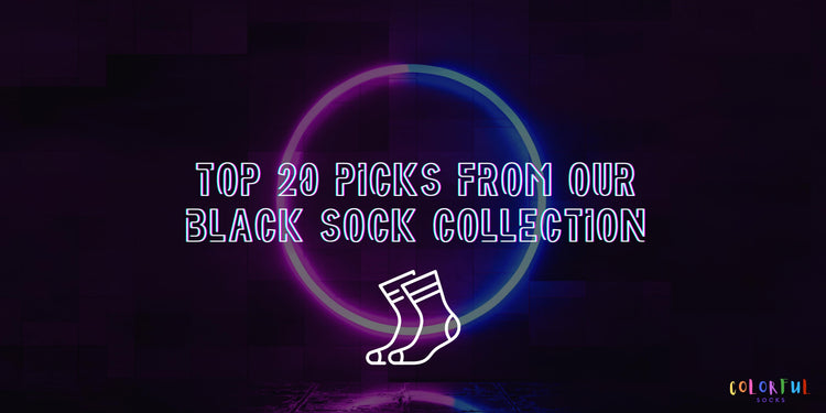 TOP 20 PICKS FROM OUR BLACK SOCKS COLLECTION