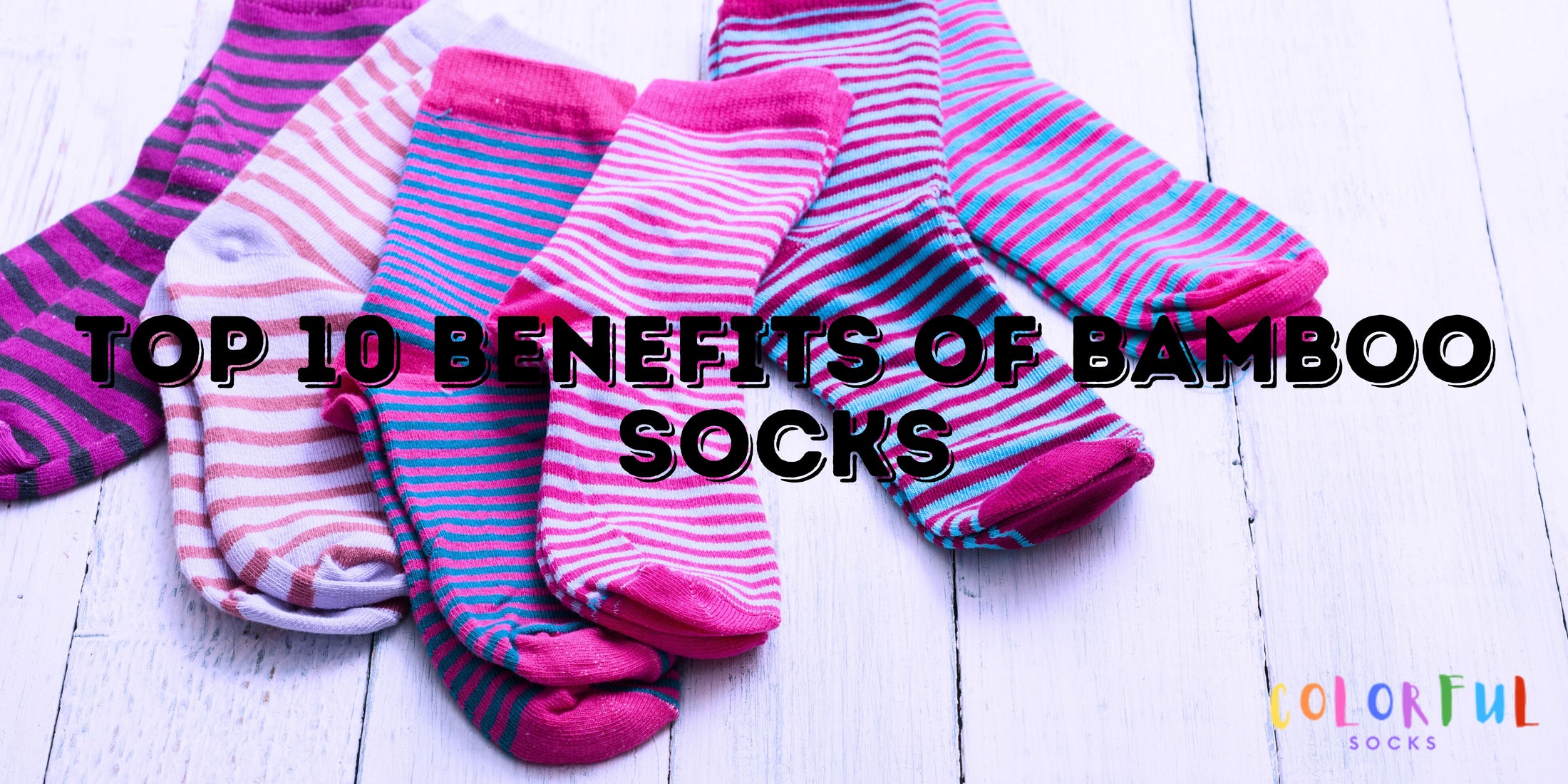 Top 10 Benefits of Bamboo Socks