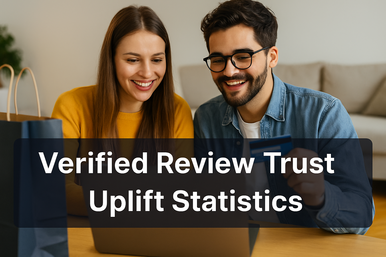 Verified Review Trust Uplift Statistics