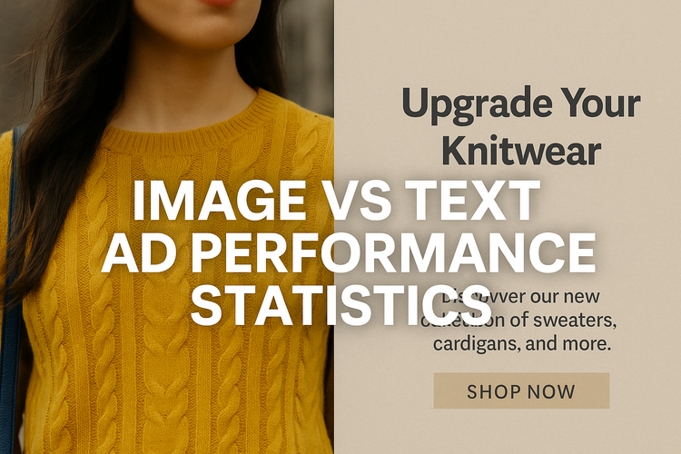 IMAGE VS TEXT AD PERFORMANCE STATISTICS 