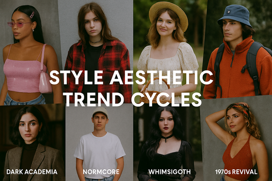 Style Aesthetic Trend Cycles 
