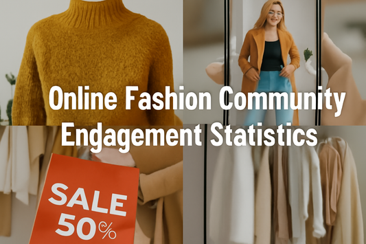 Online Fashion Community Engagement Statistics
