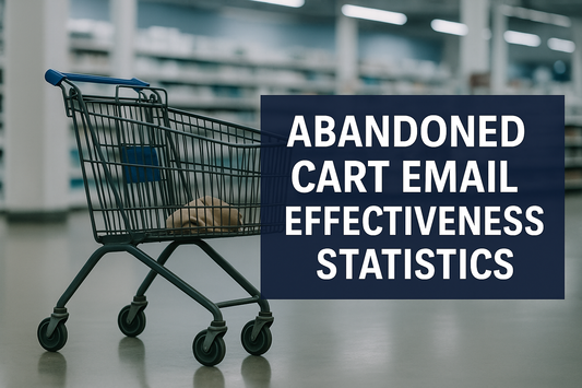 Abandoned cart email effectiveness statistics