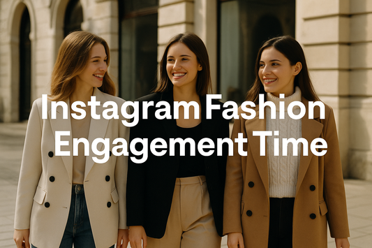 Instagram Fashion Engagement Time Statistic 