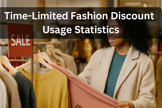 Time-Limited Fashion Discount Usage Statistics