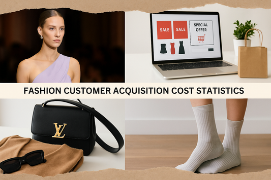 FASHION CUSTOMER ACQUISITION COST STATISTICS