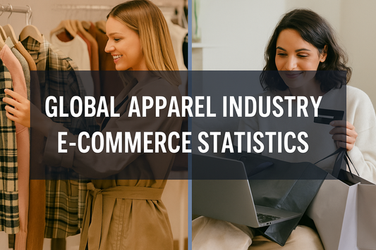 Global Apparel Industry E-commerce Statistics