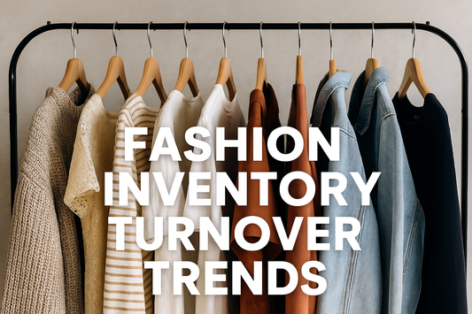 Fashion Inventory Turnover Trends