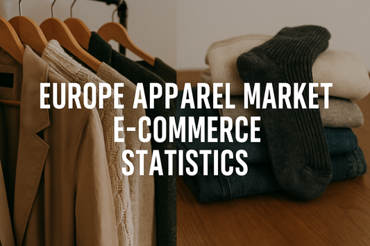 Europe Apparel Market Ecommerce Statistics
