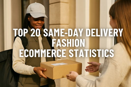 Same Day Delivery Fashion Ecommerce Statistics