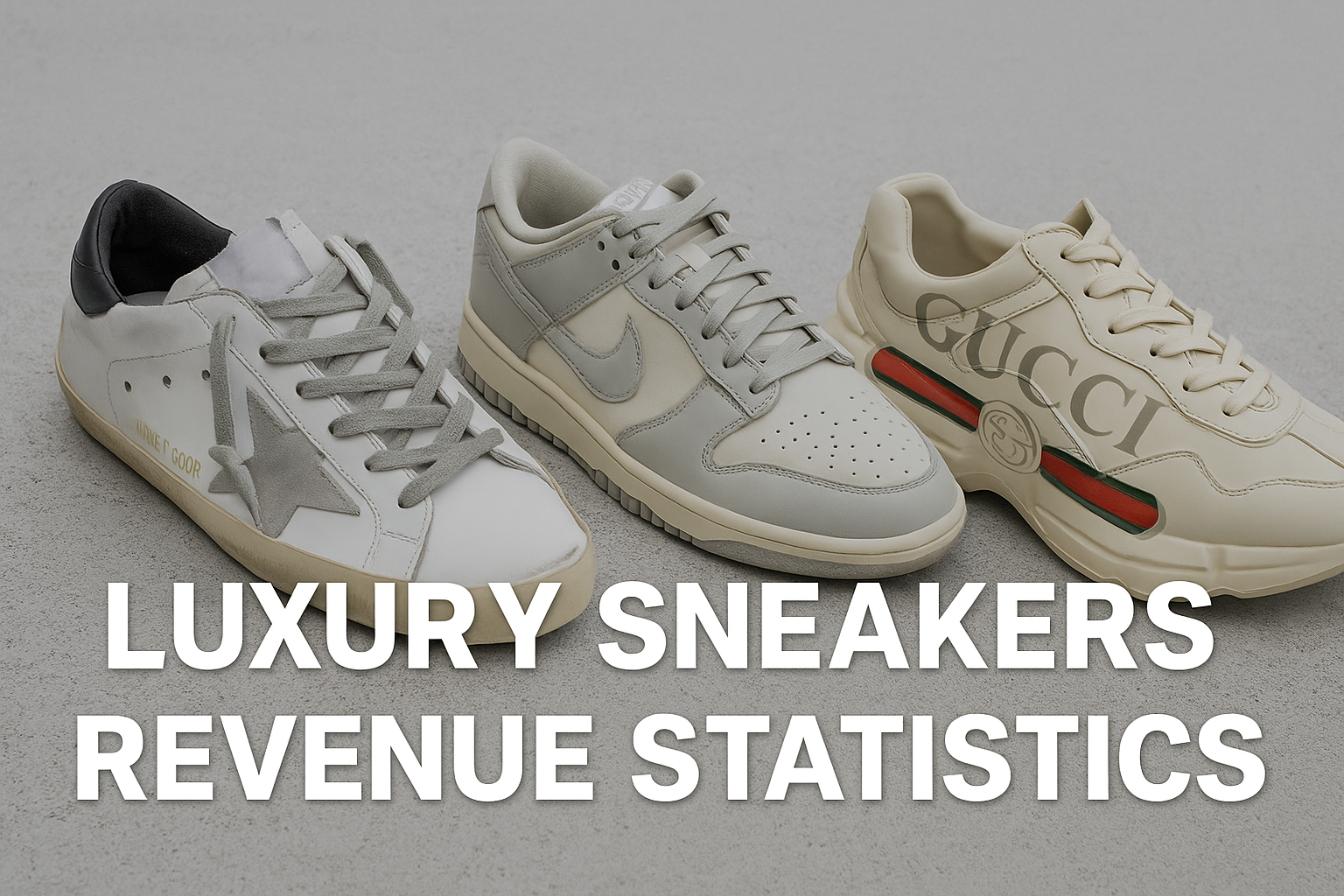 Luxury Sneakers Revenue Statistics